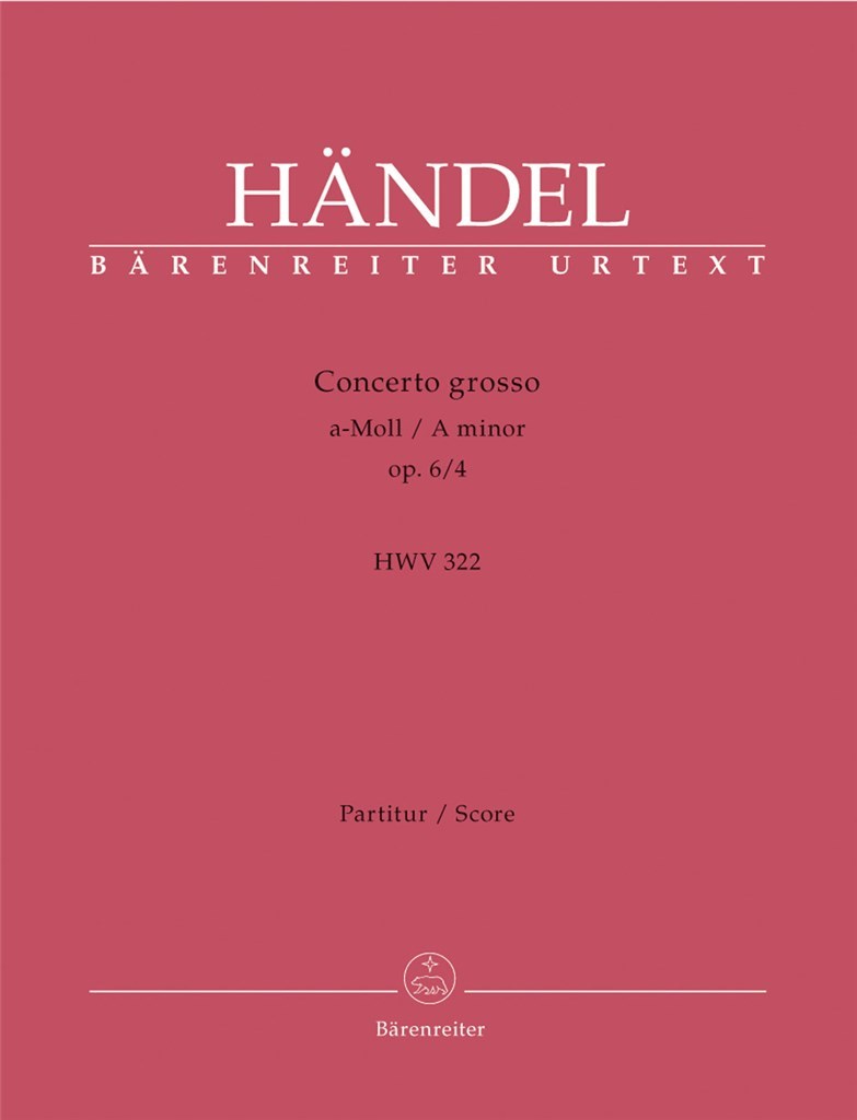 Concerto grosso a minor op. 6-4 HWV 322